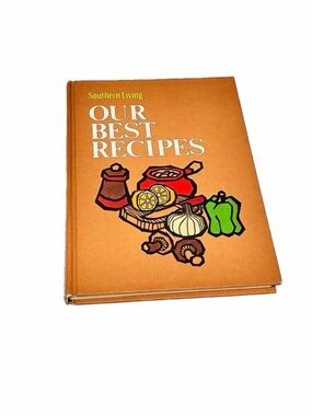 Our Best Recipes Cookbook By Southern Living  Lena Sturges 1970 Vintage Retro